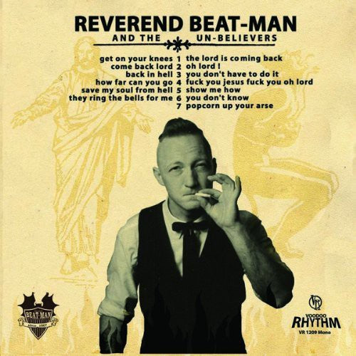 Reverend Beat-Man & the Unbelievers - Get on Your Knees { vinyl }