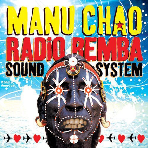 Manu Chao - Radio Bemba Sound System [2LP] { vinyl }