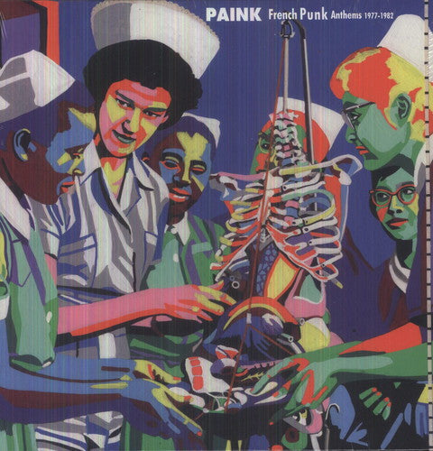 Paink French Punk Anthems 1975-82 - Paink: French Punk Anthems 1975-1982 / Various