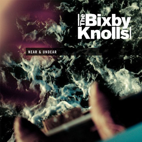 Bixby Knolls - Near & Undear { vinyl }