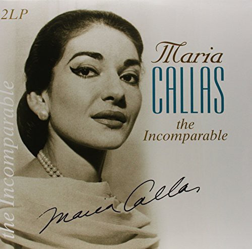 Maria Callas - Incomparable { vinyl }