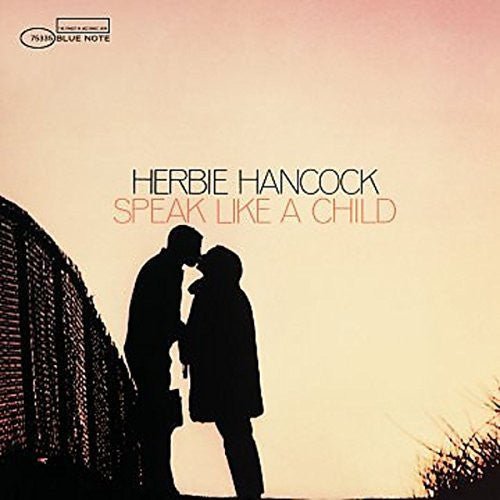 Herbie Hancock - Speak Like a Child { vinyl }