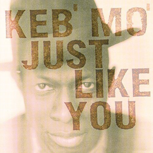 Keb' Mo' - Just Like You { vinyl }