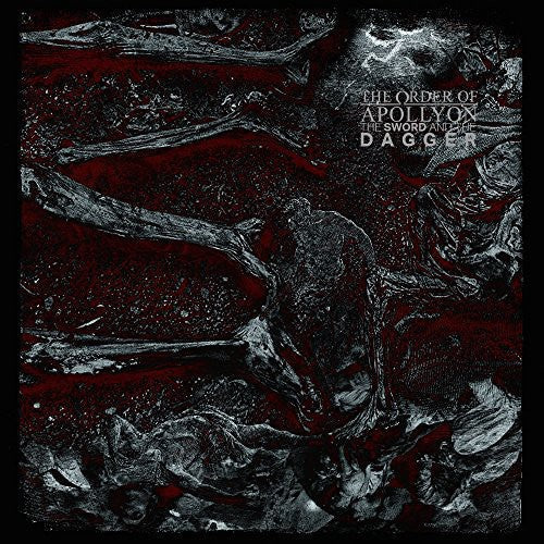 The Order Of Apollyon - The Sword And The Dagger { vinyl }