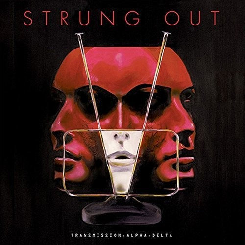Strung Out - Transmission. Alpha. Delta