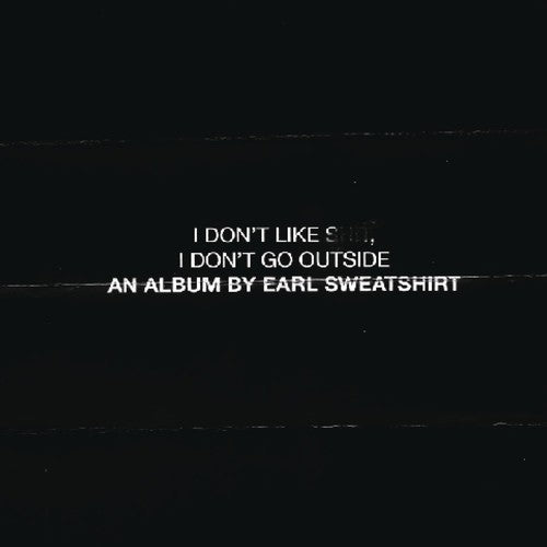 Earl Sweatshirt - I Don't Like Shit: I Don't Go Outside { vinyl }