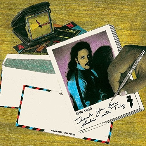 Slim Twig - Thanks for Stickin with Twig { vinyl }
