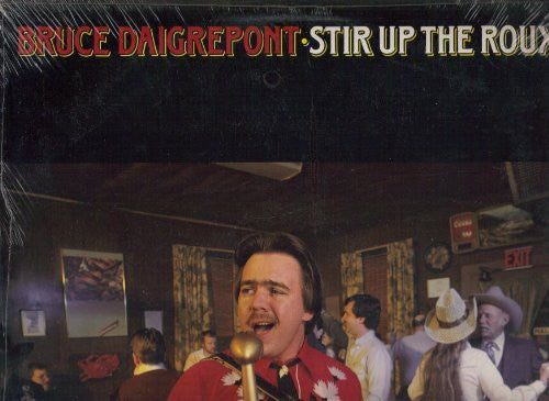 Bruce Daigrepont - Stir Up the Roux { vinyl }