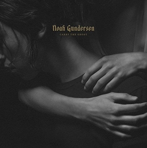 Noah Gundersen - Carry the Ghost { vinyl }
