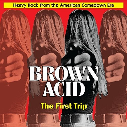 Various Artists - Brown Acid: First Trip (Various Artists) { vinyl }