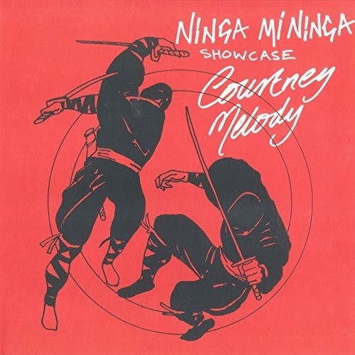 Courtney Melody - Ninja Mi Ninja { vinyl }