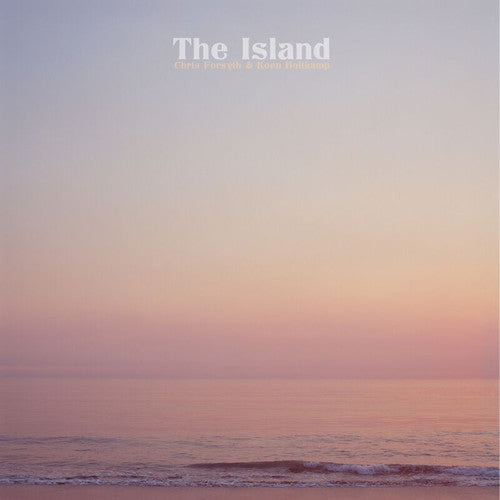 Chris Forsyth - The Island { vinyl }