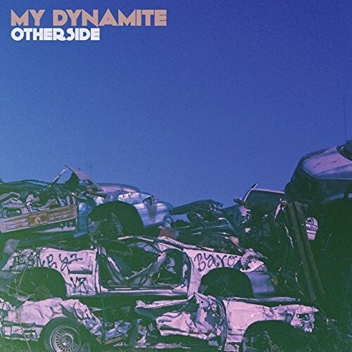 My Dynamite - Otherside { vinyl }