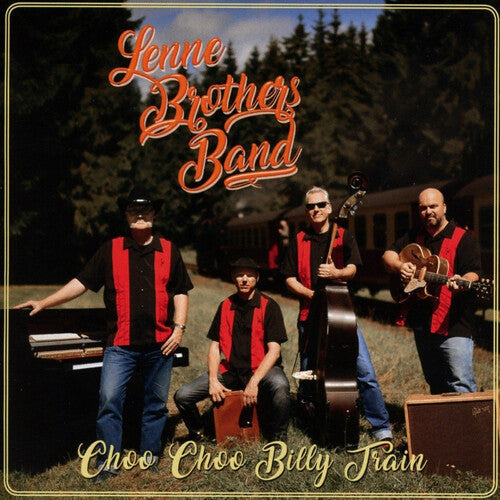 Lennebrothers Band - Choo Choo Billy Train { vinyl }