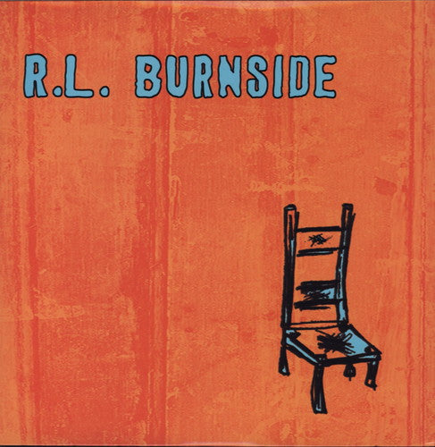 R.L. Burnside - Wish I Was in Heaven Sitting Down { vinyl }