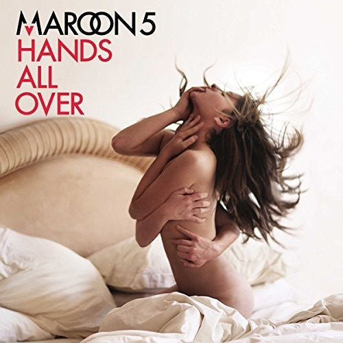 Maroon 5 - Hands All Over: Revised