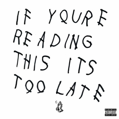 Drake - If You're Reading This It's Too Late [2LP] { vinyl }