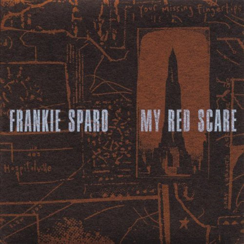 Frankie Sparo - My Red Scare { vinyl }