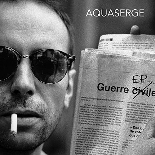 Aquaserge - Guerre EP { vinyl }