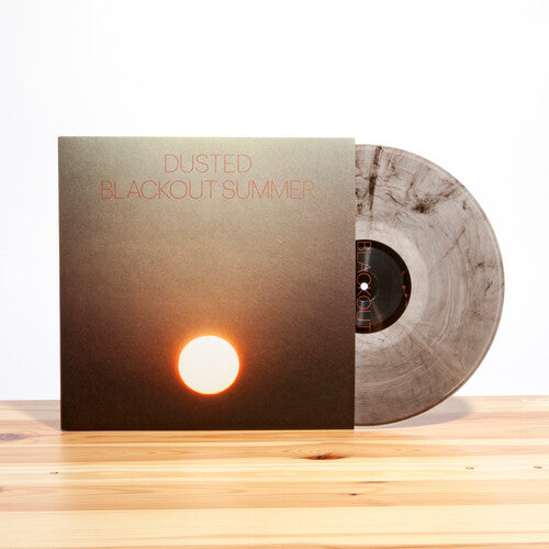 Dusted - Blackout Summer { vinyl }
