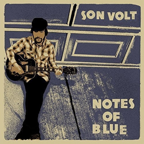 Son Volt - Notes Of Blue { vinyl }