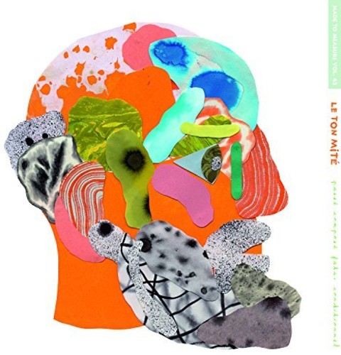 Le Ton Mite - Passe Compose Futur Conditionnel { vinyl }