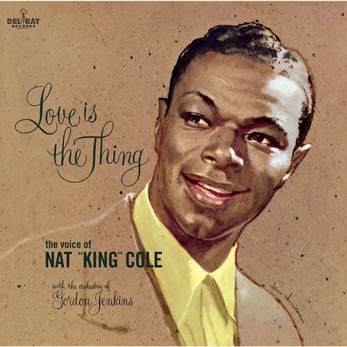 Nat King Cole - Love Is The Thing { vinyl }