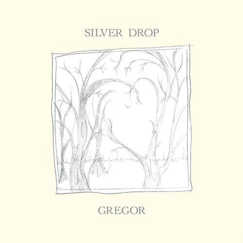 Gregor - Silver Drop { vinyl }