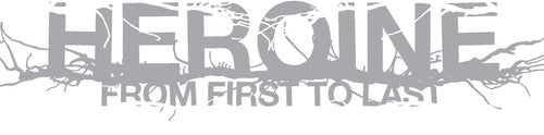 From First to Last - Heroine { vinyl }