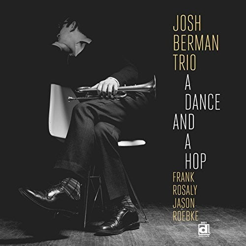 Josh Berman - Dance & A Hop { vinyl }