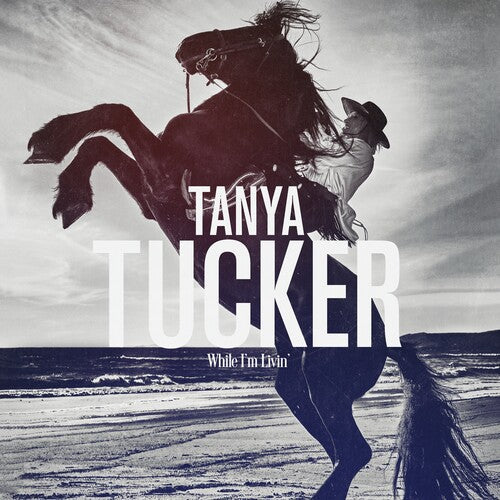 Tanya Tucker - While I'm Livin' { vinyl }