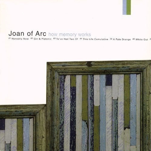 Joan of Arc - How Memory Works { vinyl }