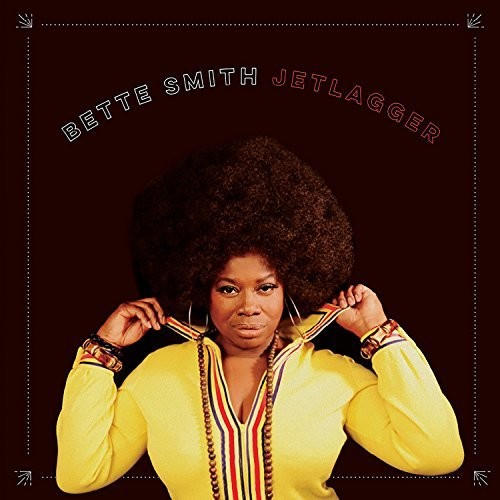 Bette Smith - Jetlagger { vinyl }