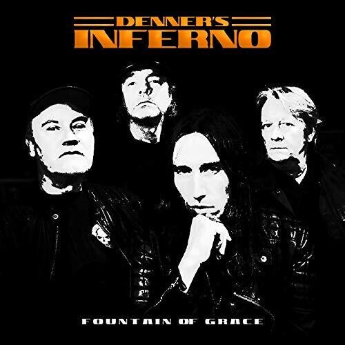 Denner's Inferno - Fountain Of Grace { vinyl }