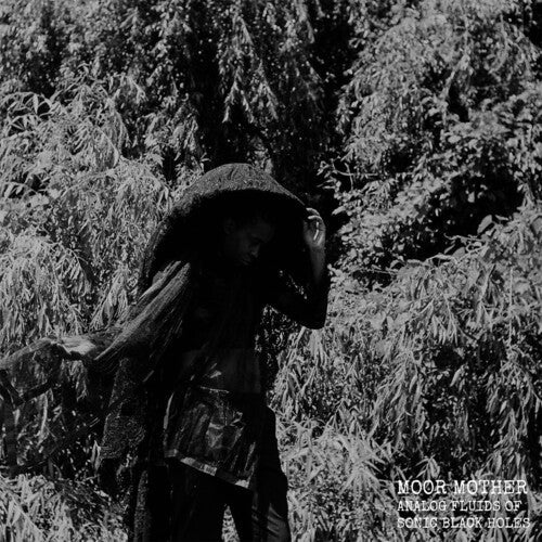 Moor Mother - Analog Fluids Of Sonic Black Holes { vinyl }