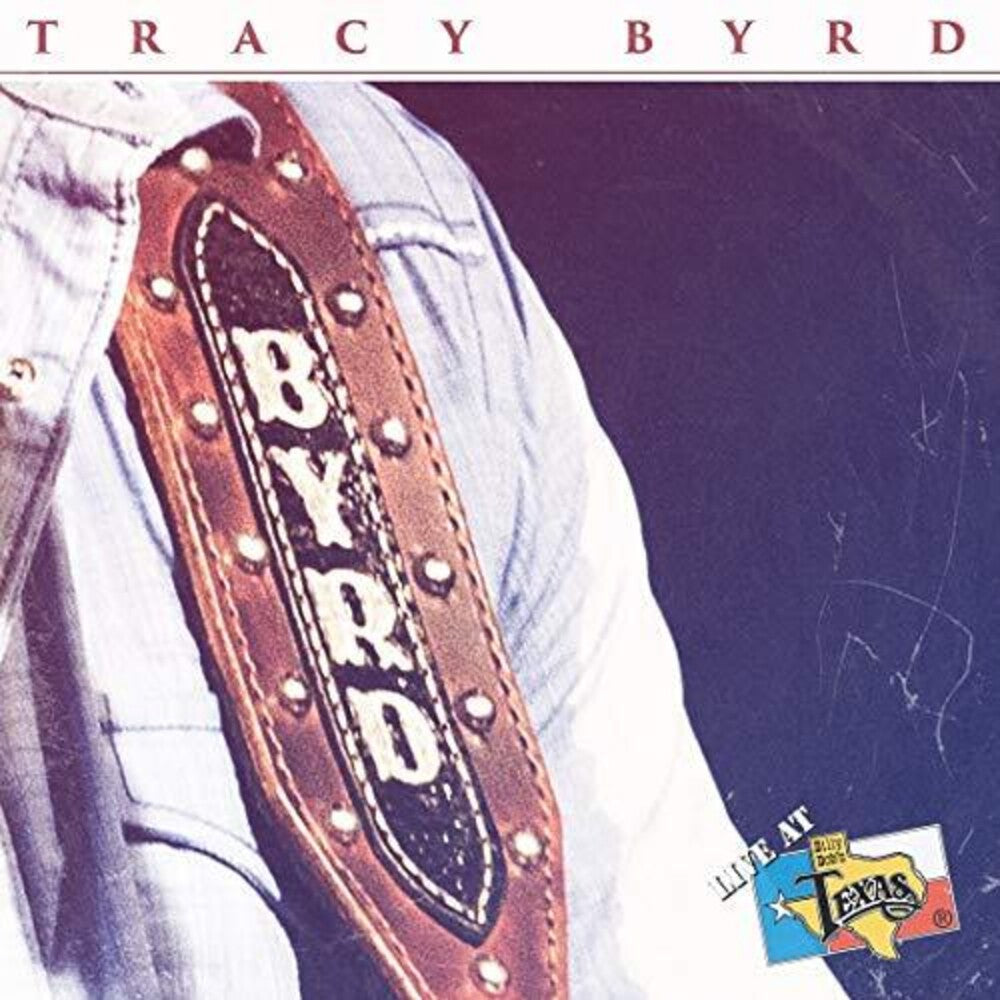 Tracy Byrd - Live At Billy Bob's Texas (LP)