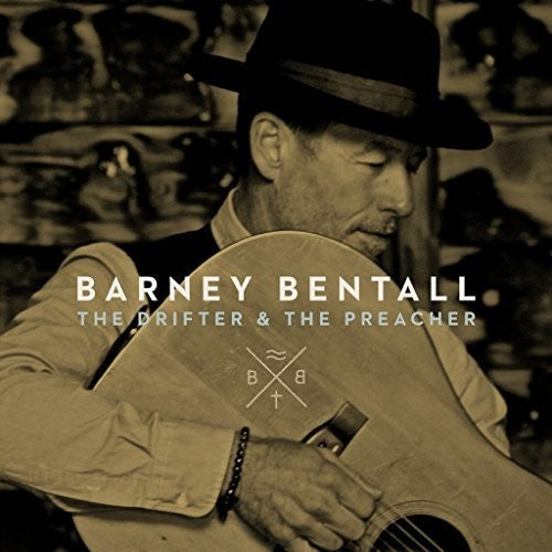Barney Bentall - The Drifter & The Preacher { vinyl }