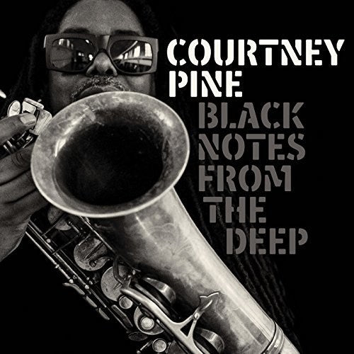 Courtney Pine - Black Notes From The Deep { vinyl }