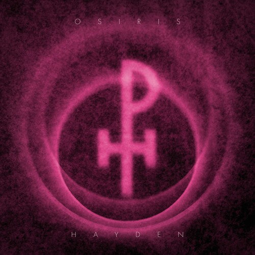 Ph - Osiris Hayden { vinyl }