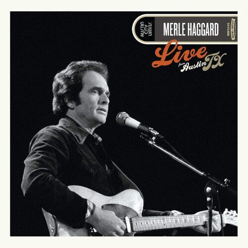 Merle Haggard - Live From Austin, Tx '78