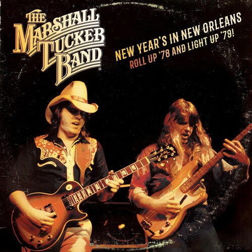 The Marshall Tucker Band - New Year's In New Orleans - Roll Up '78 And Light '79 [2LP] { vinyl }
