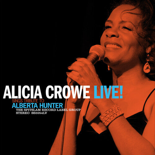 Alicia Crowe - Alicia Crowe Sings Tribute To Alberta Hunter Live! { vinyl }