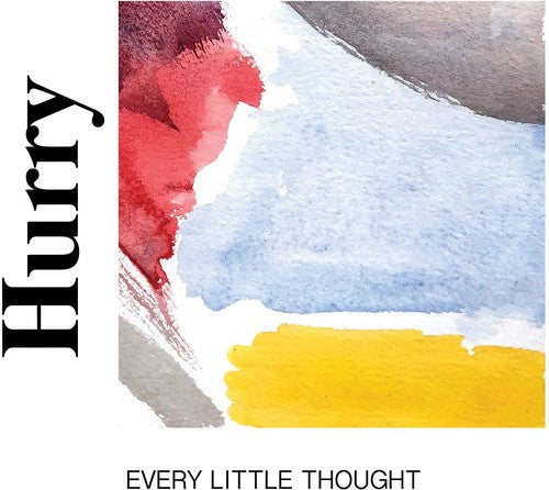 Hurry - Every Little Thought { vinyl }
