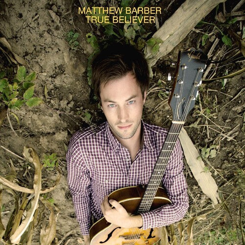 Matthew Barber - True Believer { vinyl }