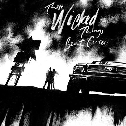 Beat Circus - These Wicked Things { vinyl }