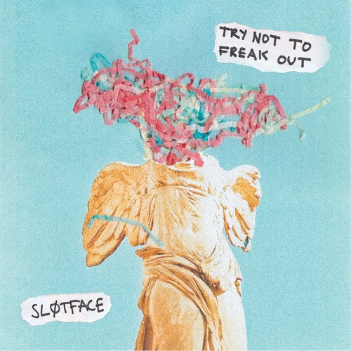 Slotface - Try Not To Freak Out { vinyl }