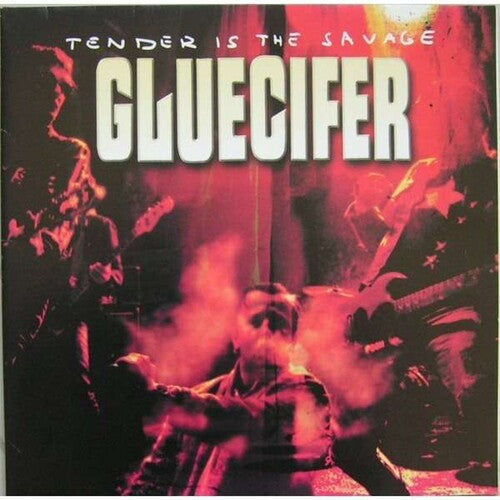 Gluecifer - Tender Is The Savage { vinyl }