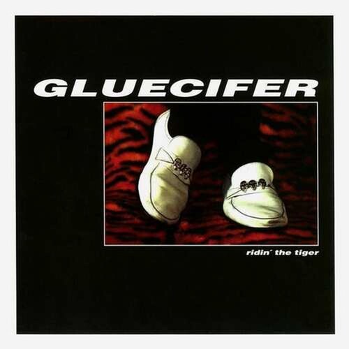 Gluecifer - Ridin' The Tiger { vinyl }