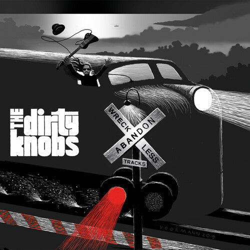 Dirty Knobs - Wreckless Abandon { vinyl }