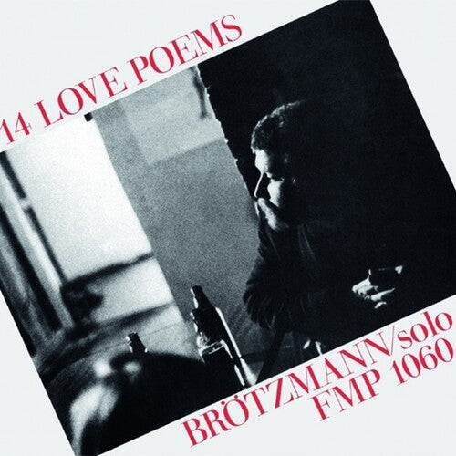 Peter Brotzmann - 14 Love Poems { vinyl }